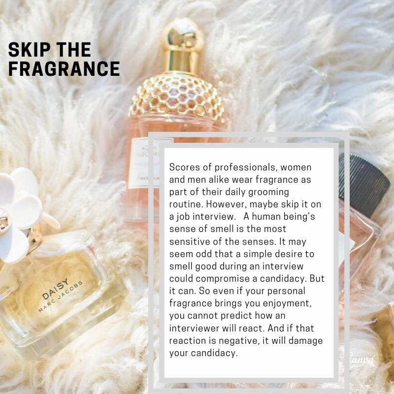 Tuesday Tip Skip the Fragrance! Perfect Search Inc